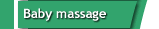 Baby massage