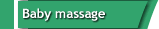Baby massage